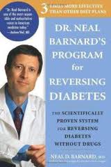 Dr. Neal Barnard wrote an entire book about reversing diabetes---and it's nothing new.
