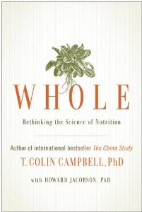 Dr. Campbell says we must study the entire human body to understand how nutrition works. 